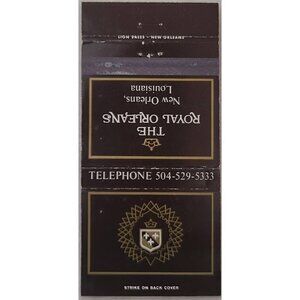 Vintage Matchbook Cover The Royal Orleans Hotel New Orleans Louisiana LA